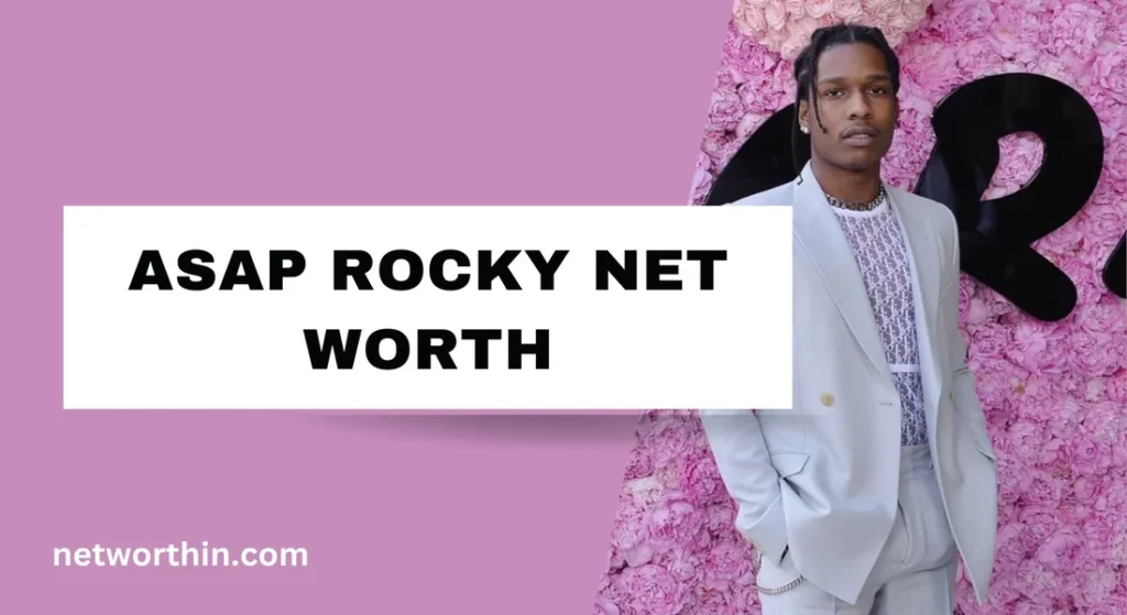 asap rocky net worth