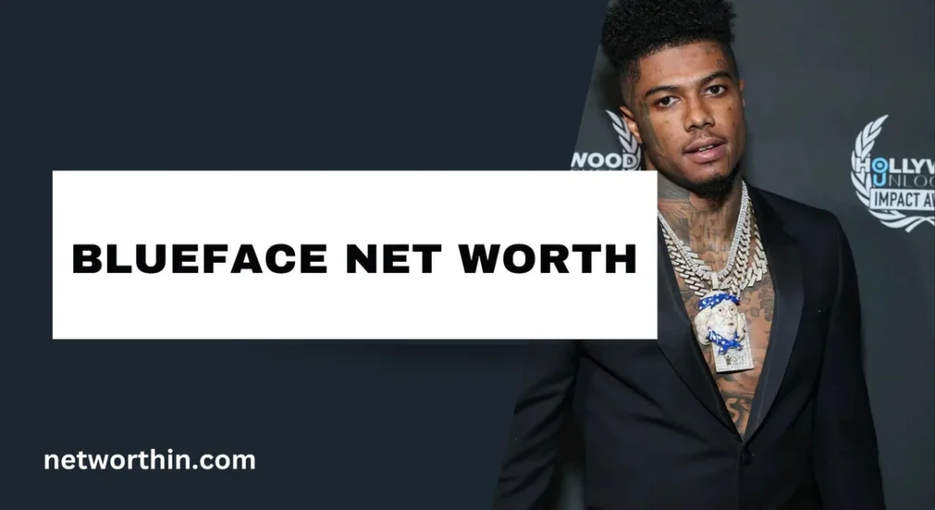 blueface net worth