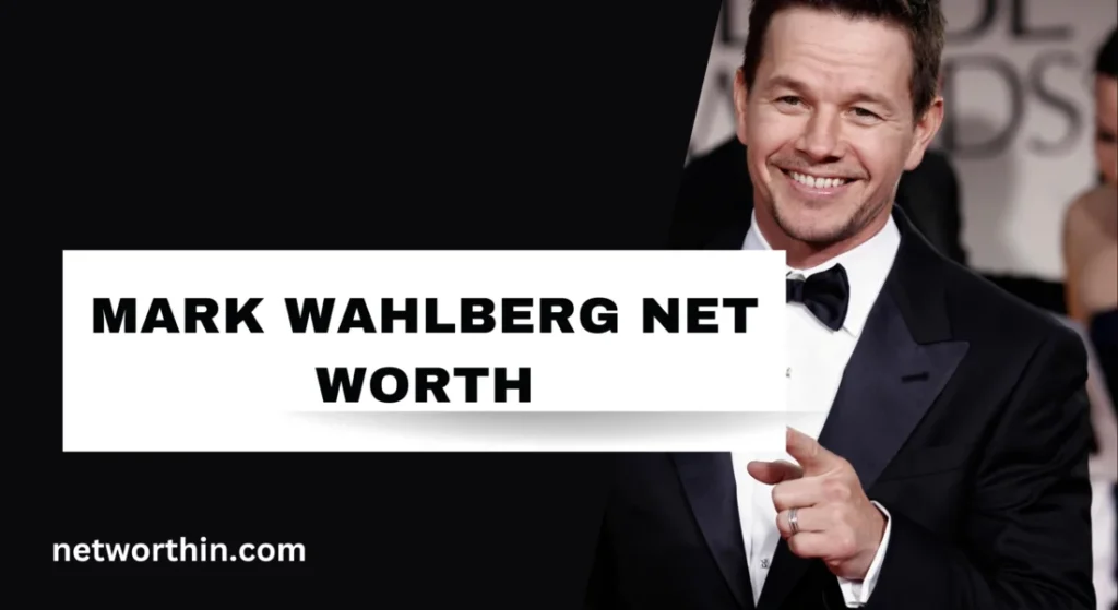 mark wahlberg net worth