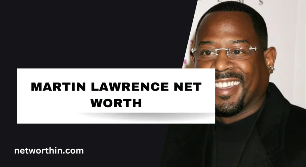 Martin Lawrence Net Worth