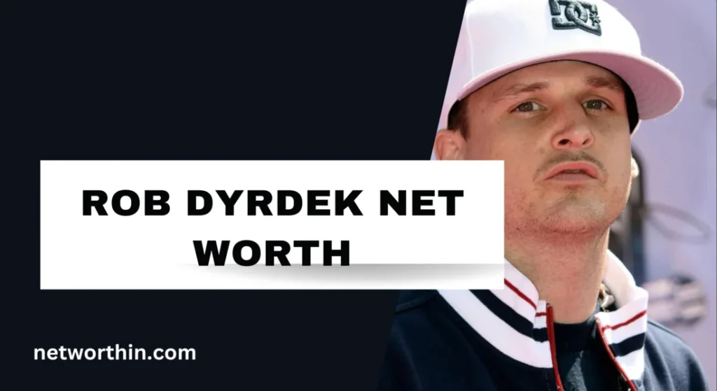 rob dyrdek net worth