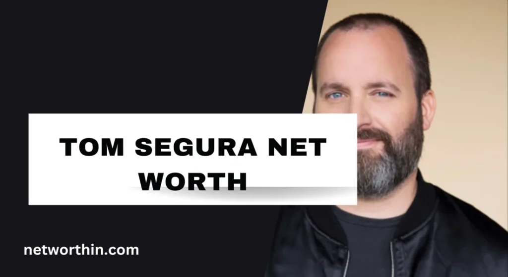 tom segura net worth